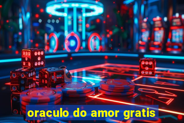 oraculo do amor gratis